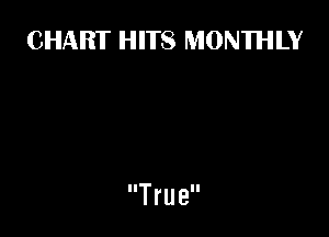 CHART HITS MONTHLY
