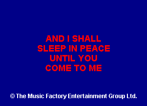 The Music Factory Entertainment Group Ltd.