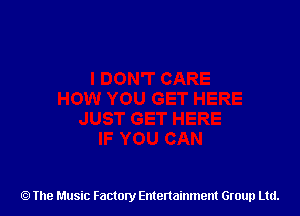 The Music Factory Entertainment Group Ltd.