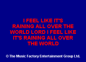 The Music Factory Entertainment Group Ltd.