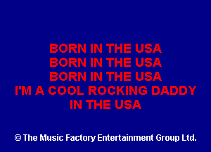 The Music Factory Entertainment Group Ltd.