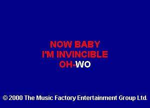 2000 The Music Factory Entertainment Group Ltd.