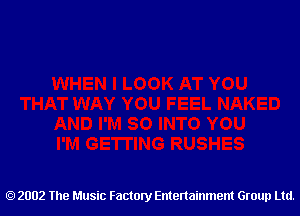 2002 The Music Factory Entertainment Group Ltd.