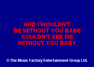 The Music Factory Entertainment Group Ltd.