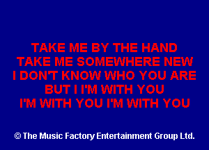 The Music Factory Entertainment Group Ltd.