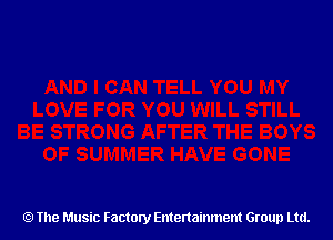 The Music Factory Entertainment Group Ltd.