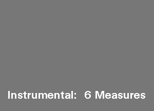 Instrumentali 6 Measures