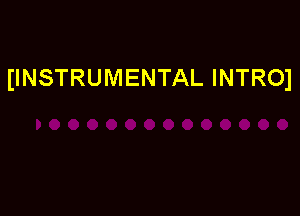 (INSTRUMENTAL lNTROl