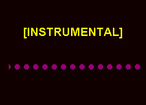 (INSTRUMENTALI