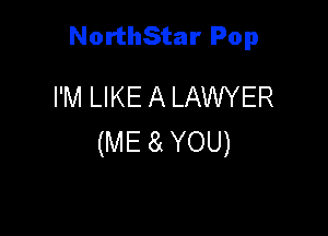 NorthStar Pop

MAUKEALAWNER

(ME YOU)