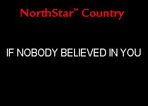 NorthStar' Country