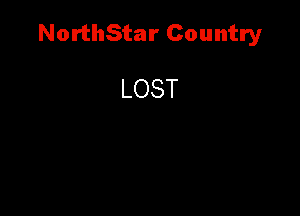 NorthStar Country

LOST