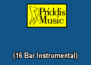 SgYBqddis

Music

(16 Bar Instrumental)
