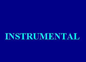 INSTRUMENTAL