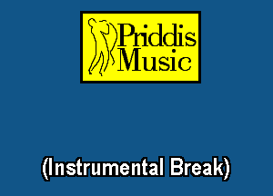 SgYBqddis

Music

(Instrumental Break)