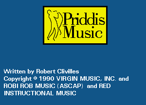 Written by Robert Clivilles

Copyright 9 1990 VIRGIN MUSIC. INC and
ROBI ROB MUSIC (ASCAP) and RED
INSTRUCTIONAL MUSIC
