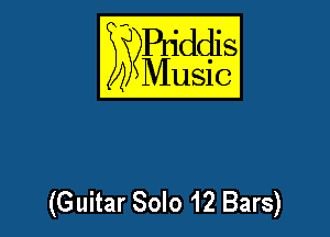 SgYBqddis

Music

(Guitar Solo 12 Bars)