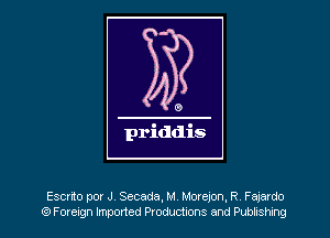 Escrito por J. Secada, M. Morejon, R. Fajardo
(9 Foreign Imported Productions and Publishing