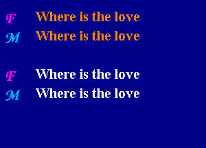 Where is the love
Where is the love

Where is the love
Where is the love
