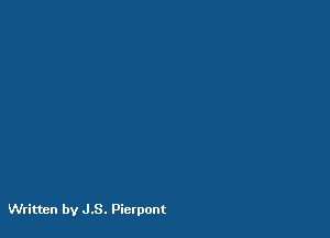 Written by J.S. Picrpont