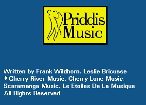 Written by Frank VU'Ildhorn, Leslie Bricusse
g Cherry River Music, Cherry Lane Music,

Scaramanga Music, Le Etoiles De La Musique
All Rights Reserved