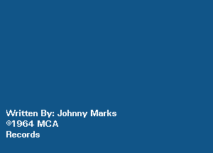 Written Bw Johnny Marks
(91 964 MCA

Records