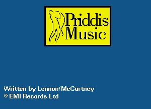 54

Buddl
??Music?

Written by LcnnonlMcCarmey
'3 EMI Records Ltd