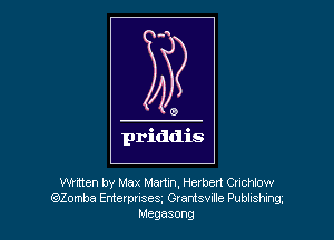 Whtten by Max Martin, Herbert Crichlow
(5320mm Enterprises. Grantsvme Publnshnng

Megasong