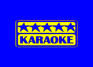 .
KARAOKE

g