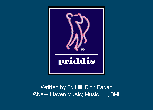 Whiten by Ed Hill, Rich Fagan
(?New Haven Musxc, MUSIC H211. 8M!