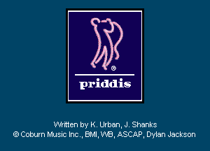Written by K7 Urban, J Shanks
6)Cobum Hunt m,E.-1.WB.ASCAP.Dytan Jackson