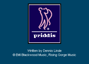 written by Dennls Linda
(c3 EM! Blackwood Muszc, Rusng Gage Musuc