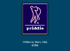 immen by Barry Gibb
Q BM