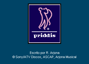 Escnto por R Anona
t9 SonylATV Duscos. ASCAP. Anona Musical