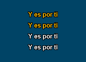 Y es por ti

Y es por ti

Y es por ti

Y es por ti