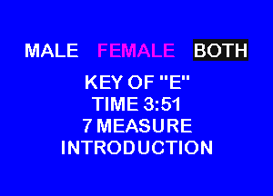 MALE BOTH
KEYOFE'

NME351
TMEASURE
INTRODUCUON