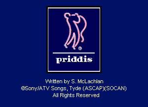 mitten by S. McLachlan
GBonleTV Songs, Tyde (ASCAPXSOCAN)
AI Rights Resewed