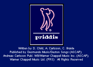 WHnen by D. Child. A Carisson. C. Braide
Published by Desmundo MJsicheston Songs (ASCAPI
pndneas Carisson Publ. WBfWEmer Chappell MJsic Inc. (ASCAPI
warner Chappell MJsic L1d.(PRS) NI Rights Reserved