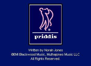 mitten by Norah Jones
QEMI Blackwood Musuc, Muthaxones MUSIC LLC
AI Rigis Resevved