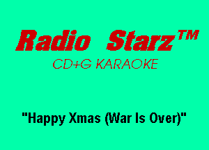 mm 5mg 7'

DCvLG KARAOKE

Happy Xmas (War Is Over)