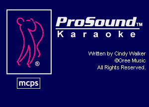 Pragaundlm
K a r a o k 9

Winner! by Cindy Walker
Wee Music
A! Rnghts Resewed,
