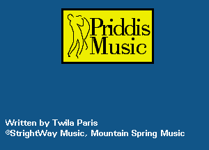 WES?

)3

Written by Twila Paris
(?Su'ightWav Music, Mountain Spring Music