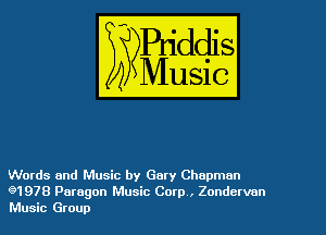 Words and Music by Gary Chapman
91978 Paragon Music Corp , Zondcrvun
Music Group