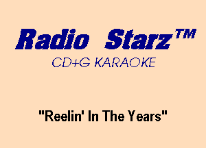 mm 5mg 7'

DCvLG KARAOKE

Reelin' In The Years