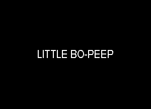 LITTLE BO-PEEP