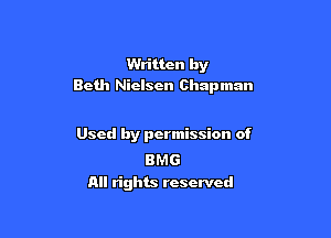 Written by
Beth Nielsen Chapman

Used by permission of

BMG
All rights reserved