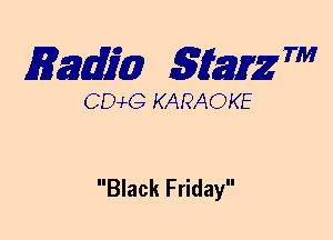 mm 5mg 7'

CEMG KARAOKE

Black Friday