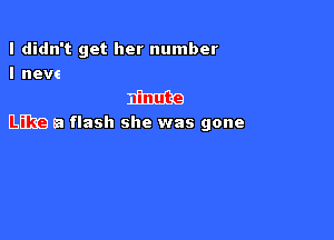 BID 8 red hot minute

Like a flash she was gone