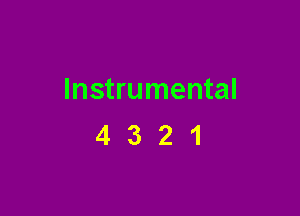 Instrumental

4321