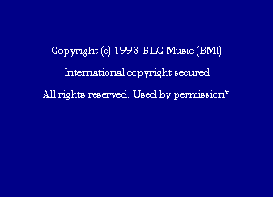 Copyright (c) 1993 BLC Mumc (EMU
hmmdorml copyright nocumd

All rights macrvod Used by pcrmmnon'